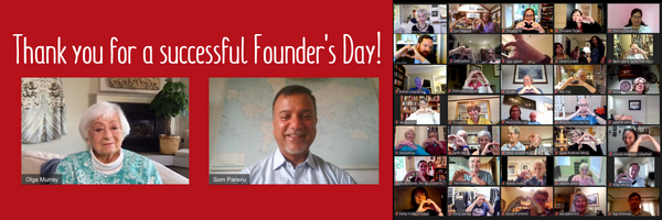 A photo banner featuring side-by-side Zoom screenshots of Olga Murray and Som Paneru, alongside a gallery Zoom screenshot of 35 random viewers holding their hands up in a heart shape. "Thank you for a successful Founder's Day!" is written across the top.